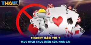 Thabet Bảo Trì? Mục Đích Thực Hiện Của Nhà Cái