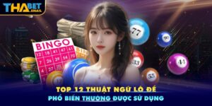 Thuật ngữ lô đề thường được dùng trong xổ số